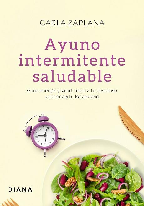 AYUNO INTERMITENTE SALUDABLE | 9788418118401 | ZAPLANA, CARLA | Llibreria Online de Banyoles | Comprar llibres en català i castellà online