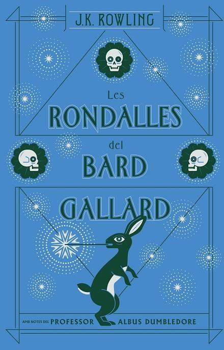 RONDALLES DEL BARD GALLARD (ACTUALITZAT), LES | 9788417016104 | ROWLING, J. K. | Llibreria Online de Banyoles | Comprar llibres en català i castellà online
