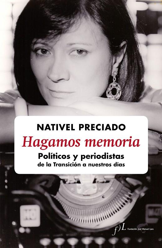 HAGAMOS MEMORIA | 9788415673200 | NATIVEL PRECIADO | Llibreria Online de Banyoles | Comprar llibres en català i castellà online