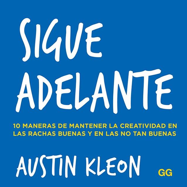 SIGUE ADELANTE | 9788425232039 | KLEON, AUSTIN | Llibreria Online de Banyoles | Comprar llibres en català i castellà online
