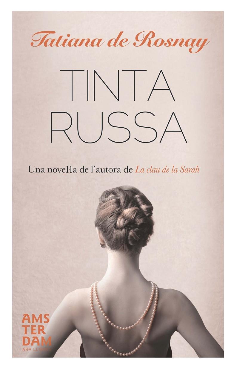 TINTA RUSSA | 9788415645405 | DE ROSNAY, TATIANA | Llibreria Online de Banyoles | Comprar llibres en català i castellà online