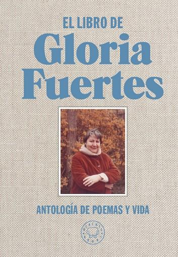 LIBRO DE GLORIA FUERTES, EL | 9788416290734 | FUERTES, GLORIA | Llibreria Online de Banyoles | Comprar llibres en català i castellà online