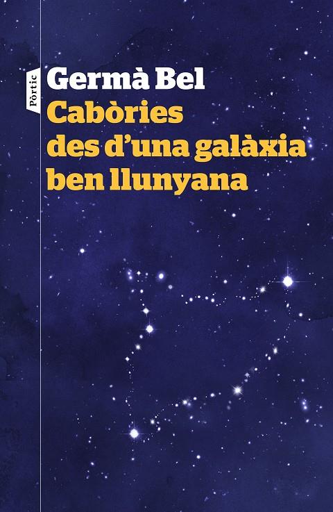CABÒRIES DES D'UNA GALÀXIA BEN LLUNYANA | 9788498093940 | GERMÀ BEL | Llibreria Online de Banyoles | Comprar llibres en català i castellà online