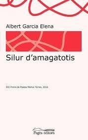 SILUR D'AMAGATOTIS | 9788499758374 | GARCIA ELENA, ALBERT | Llibreria Online de Banyoles | Comprar llibres en català i castellà online