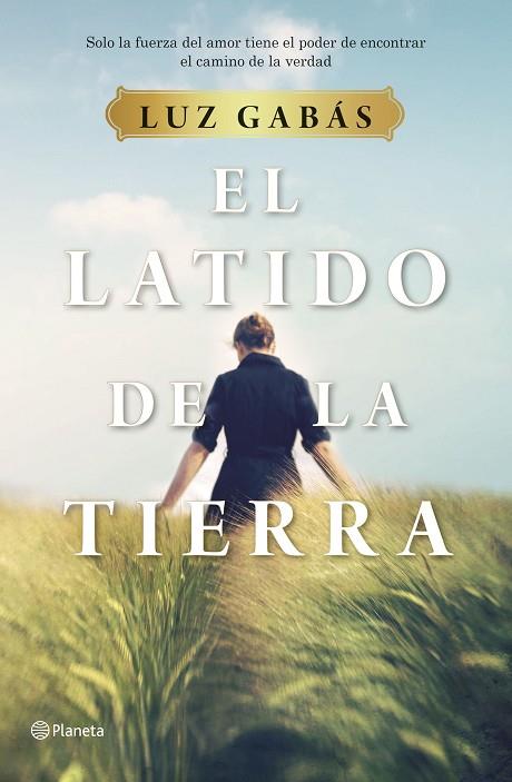 LATIDO DE LA TIERRA, EL | 9788408214281 | GABÁS, LUZ | Llibreria Online de Banyoles | Comprar llibres en català i castellà online