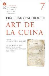 ART DE LA CUINA | 9788472268449 | ROGER, FRA FRANCESC | Llibreria Online de Banyoles | Comprar llibres en català i castellà online
