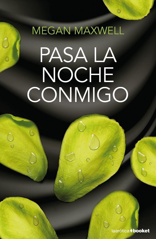 PASA LA NOCHE CONMIGO | 9788408196457 | MAXWELL, MEGAN | Llibreria Online de Banyoles | Comprar llibres en català i castellà online