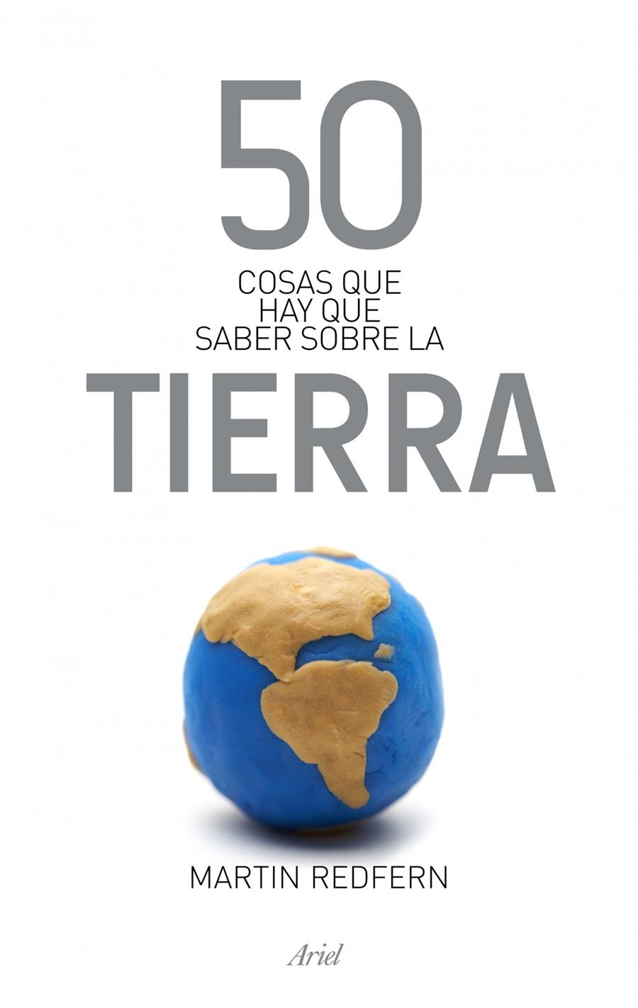 50 COSAS QUE HAY QUE SABER SOBRE LA TIERRA | 9788434406391 | REDFERN, MARTIN | Llibreria Online de Banyoles | Comprar llibres en català i castellà online