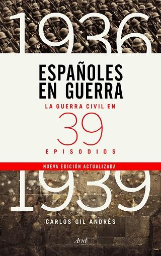 ESPAÑOLES EN GUERRA | 9788434429970 | GIL ANDRÉS, CARLOS | Llibreria Online de Banyoles | Comprar llibres en català i castellà online