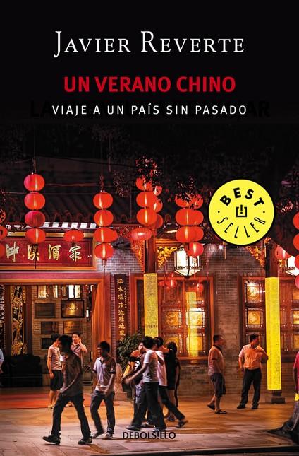 VERANO CHINO, UN | 9788466338288 | REVERTE, JAVIER | Llibreria Online de Banyoles | Comprar llibres en català i castellà online