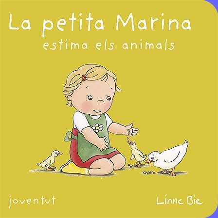 PETITA MARINA, LA. ESTIMA ELS ANIMALS | 9788426138880 | BIE, LINNE | Llibreria Online de Banyoles | Comprar llibres en català i castellà online