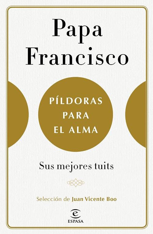PÍLDORAS PARA EL ALMA | 9788467050585 | FRANCISCO, PAPA/BOO, JUAN VICENTE | Llibreria Online de Banyoles | Comprar llibres en català i castellà online