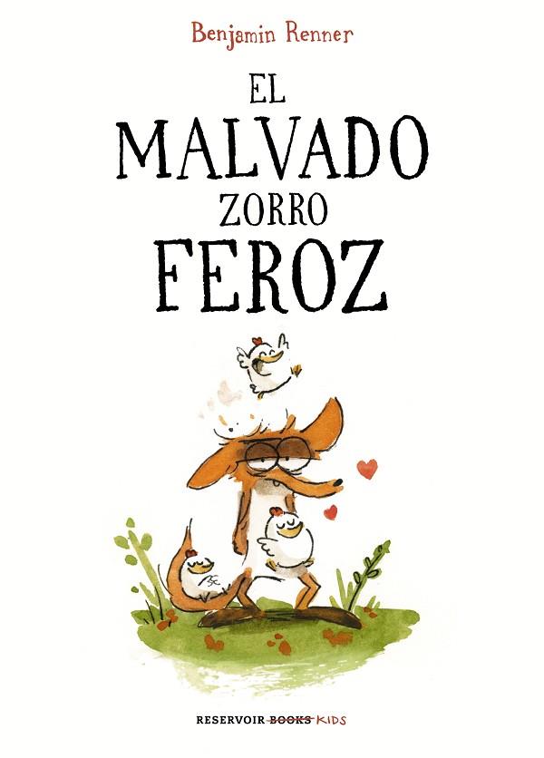 MALVADO ZORRO FEROZ, EL | 9788417511210 | RENNER, BENJAMIN | Llibreria Online de Banyoles | Comprar llibres en català i castellà online