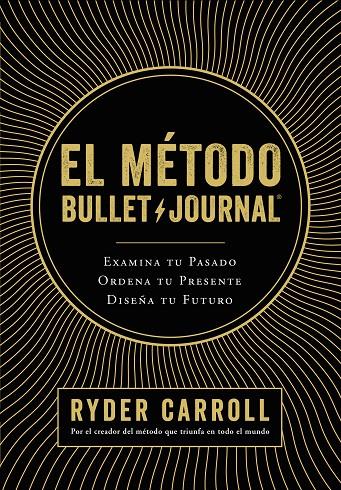 MÉTODO BULLET JOURNAL, EL | 9788408194415 | CARROLL, RYDER | Llibreria Online de Banyoles | Comprar llibres en català i castellà online