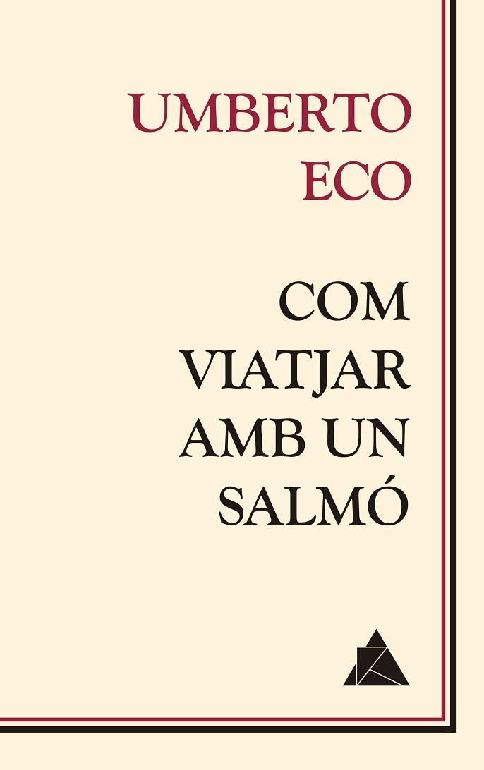 COM VIATJAR AMB UN SALMÓ | 9788416222681 | ECO, UMBERTO | Llibreria Online de Banyoles | Comprar llibres en català i castellà online