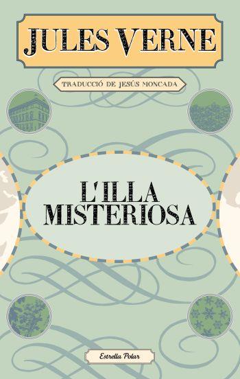 ILLA MISTERIOSA, L' | 9788499325279 | VERNE, JULES | Llibreria L'Altell - Llibreria Online de Banyoles | Comprar llibres en català i castellà online - Llibreria de Girona