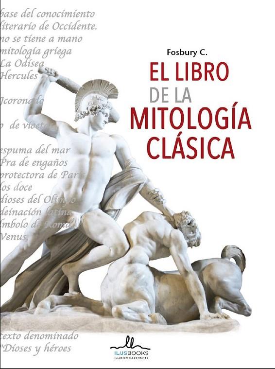 LIBRO DE LA MITOLOGÍA CLÁSICA, EL | 9788416574100 | ERRO, ÁNGEL | Llibreria Online de Banyoles | Comprar llibres en català i castellà online