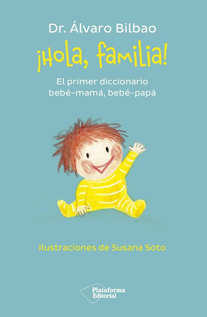 HOLA, FAMILIA! | 9788419271457 | BILBAO, ÁLVARO | Llibreria Online de Banyoles | Comprar llibres en català i castellà online