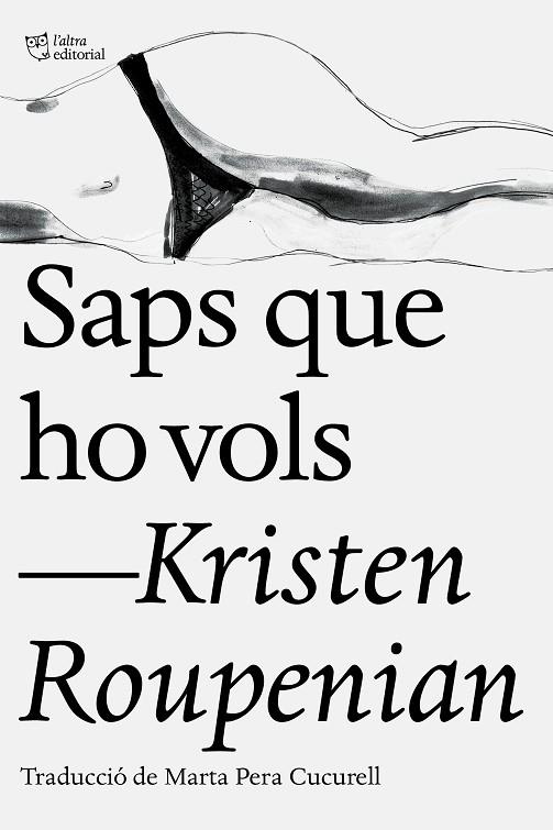SAPS QUE HO VOLS | 9788412006902 | ROUPENIAN, KRISTEN | Llibreria Online de Banyoles | Comprar llibres en català i castellà online
