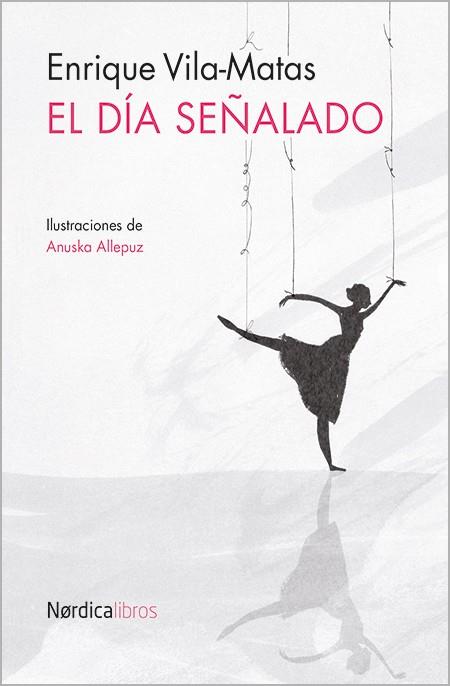 DÍA SEÑALADO, EL | 9788416112838 | VILA MATAS, ENRIQUE | Llibreria Online de Banyoles | Comprar llibres en català i castellà online