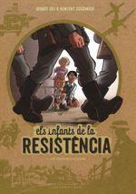 ELS INFANTS DE LA RESISTENCIA 1. PRIMERES ACCIONS | 9788416587667 | ERS, BENOÎT/DUGOMIER, VINCENT | Llibreria Online de Banyoles | Comprar llibres en català i castellà online