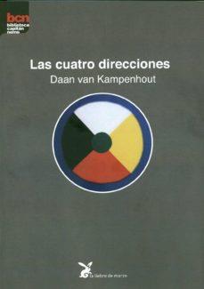 CUATRO DIRECCIONES, LAS | 9788492470334 | DAAN VAN KAMPENHOUT | Llibreria Online de Banyoles | Comprar llibres en català i castellà online