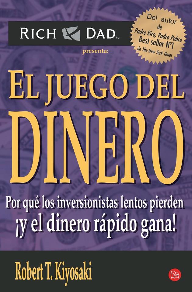 JUEGO DEL DINERO, EL | 9788466323048 | KIYOSAKI, ROBERT T. | Llibreria Online de Banyoles | Comprar llibres en català i castellà online