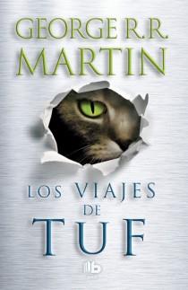 LOS VIAJES DE TUF | 9788498729207 | MARTIN, GEORGE R. | Llibreria Online de Banyoles | Comprar llibres en català i castellà online