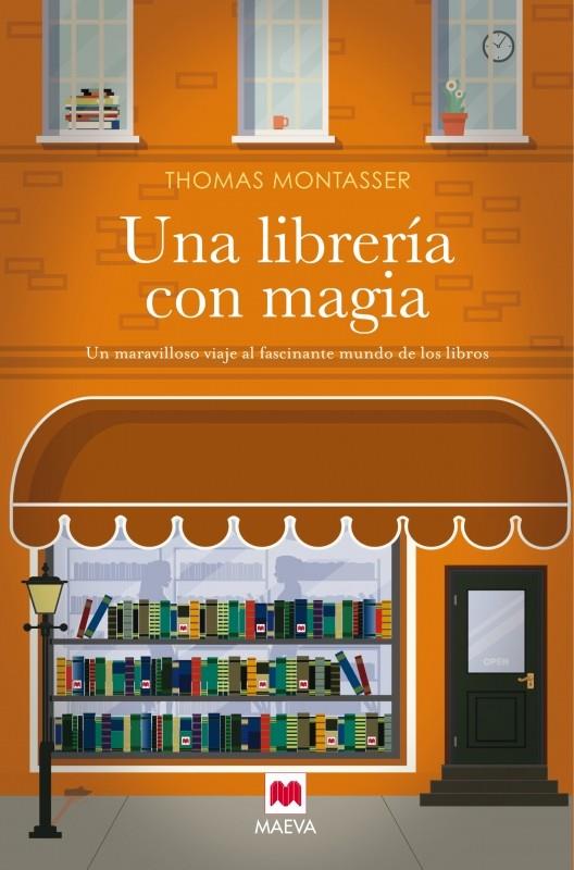 UNA LIBRERÍA CON MAGIA | 9788416363636 | MONTASSER, THOMAS | Llibreria Online de Banyoles | Comprar llibres en català i castellà online