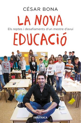 LA NOVA EDUCACIÓ | 9788418132582 | BONA, CÉSAR | Llibreria Online de Banyoles | Comprar llibres en català i castellà online