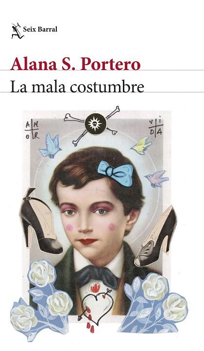 LA MALA COSTUMBRE | 9788432242120 | PORTERO, ALANA S. | Llibreria Online de Banyoles | Comprar llibres en català i castellà online
