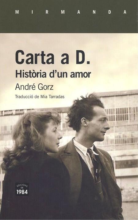 CARTA A D. (CATALÀ) | 9788416987603 | ANDRÉ GORZ | Llibreria Online de Banyoles | Comprar llibres en català i castellà online