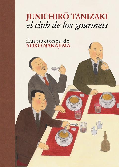 EL CLUB DE LOS GOURMETS | 9788416529520 | TANIZAKI, JUNICHIRO | Llibreria Online de Banyoles | Comprar llibres en català i castellà online