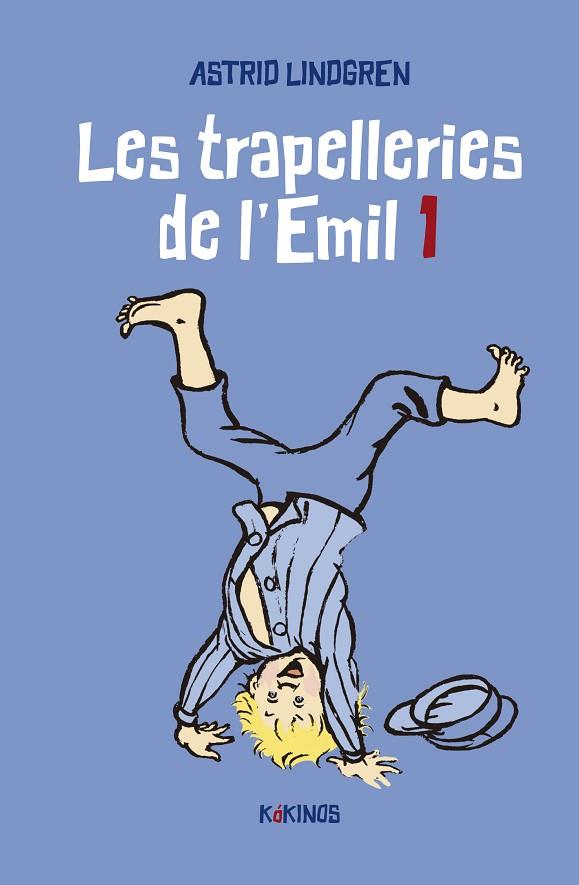TRAPELLERIES DE L'EMIL 1, LES | 9788419475091 | LINDGREN, ASTRID | Llibreria Online de Banyoles | Comprar llibres en català i castellà online