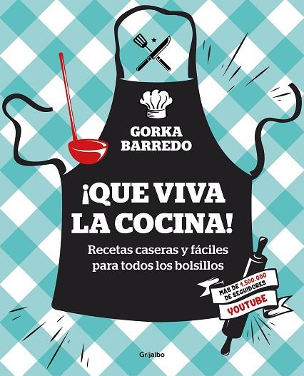 ¡QUE VIVA LA COCINA! | 9788417338404 | BARREDO, GORKA | Llibreria Online de Banyoles | Comprar llibres en català i castellà online
