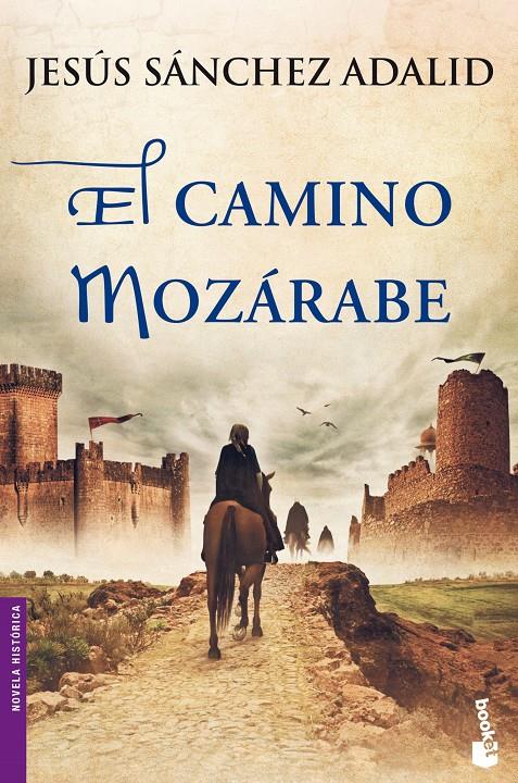 CAMINO MOZÁRABE, EL | 9788427040878 | SÁNCHEZ ADALID, JESÚS  | Llibreria Online de Banyoles | Comprar llibres en català i castellà online
