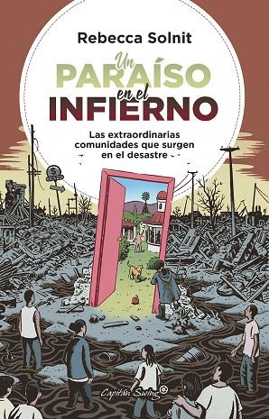 UN PARAISO EN EL INFIERNO | 9788412232493 | SOLNIT, REBECCA | Llibreria Online de Banyoles | Comprar llibres en català i castellà online