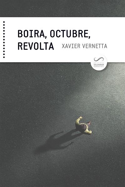 BOIRA, OCTUBRE, REVOLTA | 9788417611231 | VERNETTA GALLART, XAVIER | Llibreria Online de Banyoles | Comprar llibres en català i castellà online