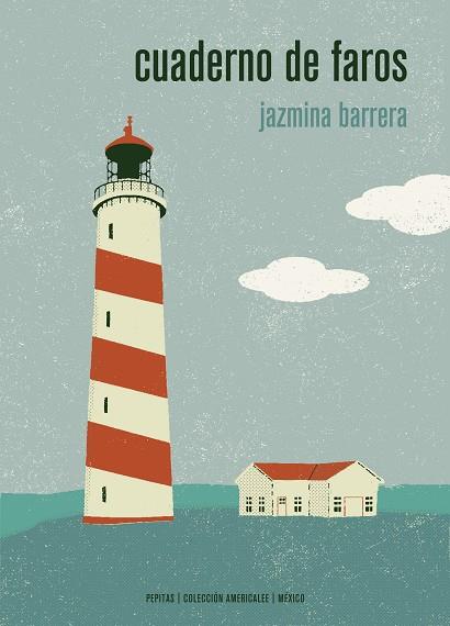 CUADERNO DE FAROS | 9788417386191 | BARRERA VELÁZQUEZ, JAZMINA | Llibreria Online de Banyoles | Comprar llibres en català i castellà online