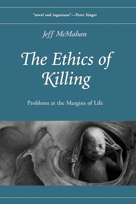 THE ETHICS OF KILLING | 9780195169829 | JEFF MCMAHAN | Llibreria Online de Banyoles | Comprar llibres en català i castellà online