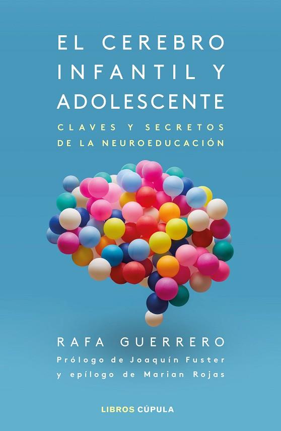 EL CEREBRO INFANTIL Y ADOLESCENTE | 9788448028640 | GUERRERO, RAFA | Llibreria Online de Banyoles | Comprar llibres en català i castellà online