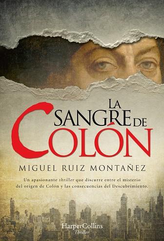 LA SANGRE DE COLÓN | 9788491394808 | RUIZ MONTAÑEZ, MIGUEL | Llibreria Online de Banyoles | Comprar llibres en català i castellà online