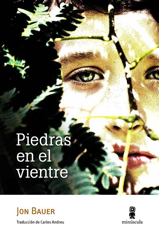 PIEDRAS EN EL VIENTRE | 9788494145728 | BAUER, JON | Llibreria Online de Banyoles | Comprar llibres en català i castellà online