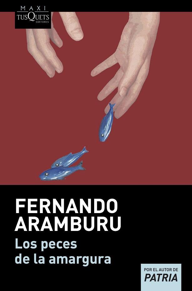 LOS PECES DE LA AMARGURA | 9788483835463 | ARAMBURU, FERNANDO | Llibreria Online de Banyoles | Comprar llibres en català i castellà online