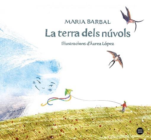 TERRA DELS NÚVOLS, LA | 9788413892948 | BARBAL, MARIA | Llibreria Online de Banyoles | Comprar llibres en català i castellà online