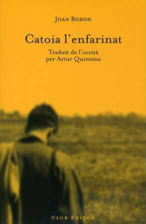 CATOIA L'ENFARINAT | 9788473291392 | BODON, JOAN | Llibreria Online de Banyoles | Comprar llibres en català i castellà online