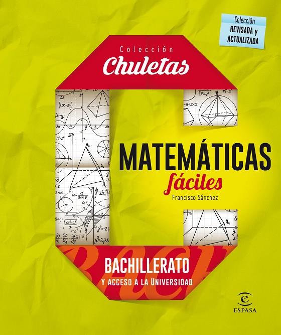 MATEMÁTICAS FÁCILES BACHILLERATO | 9788467044478 | FRANCISCO SÁNCHEZ, FRANCISCO | Llibreria Online de Banyoles | Comprar llibres en català i castellà online