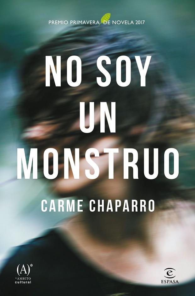 NO SOY UN MONSTRUO | 9788467048964 | CHAPARRO, CARME | Llibreria Online de Banyoles | Comprar llibres en català i castellà online