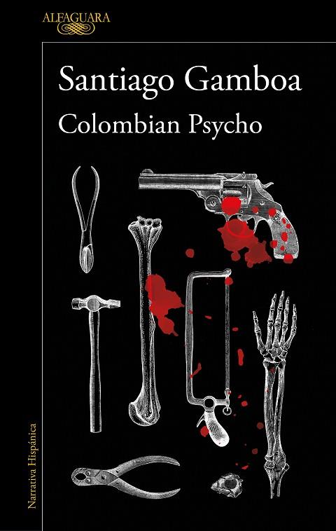 COLOMBIAN PSYCHO | 9788420461380 | GAMBOA, SANTIAGO | Llibreria Online de Banyoles | Comprar llibres en català i castellà online