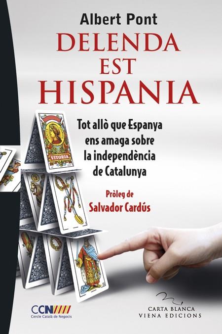 DELENDA EST HISPANIA | 9788483307021 | PONT SERRANO, ALBERT | Llibreria Online de Banyoles | Comprar llibres en català i castellà online